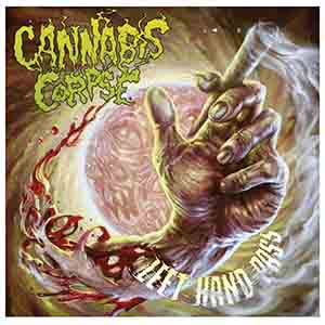 Cannabis Corpse - Left Hand Pass (2017) Album Info