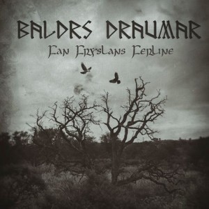 Baldrs Draumar - Fan Frysl&#226;ns Ferline (2017) Album Info