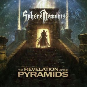 SphereDemonis  The Revelation Of The Pyramids (2017) Album Info