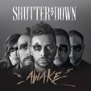 Shutter Down  Awake (2017) Album Info