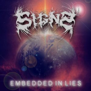 Signs  Embedded in Lies (2017) Album Info