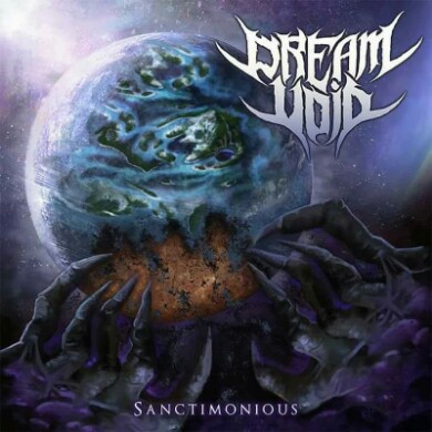 Dream Void - Sanctimonious (2017) Album Info
