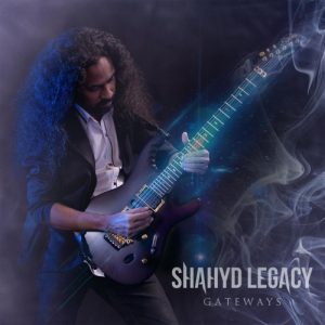 Shahyd Legacy  Gateways (2017) Album Info