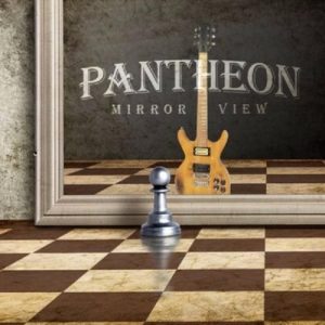 Pantheon  Mirror View (2017) Album Info