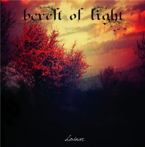 Bereft Of Light  Hoinar (2017) Album Info