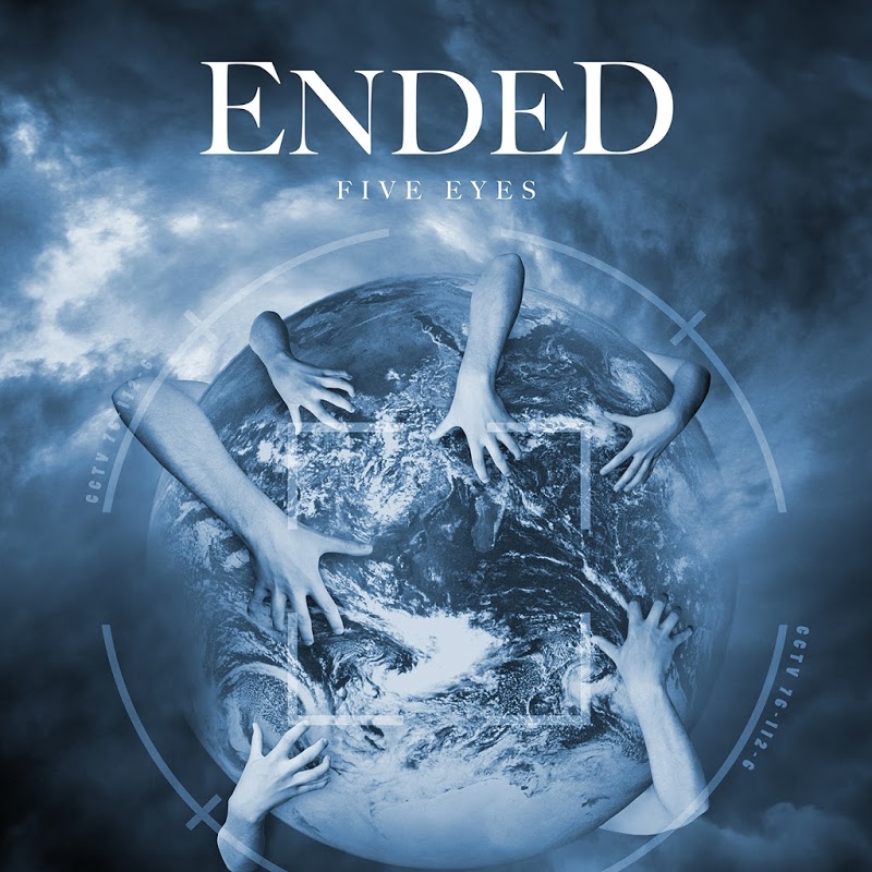 Ended - Five Eyes (2017) Album Info