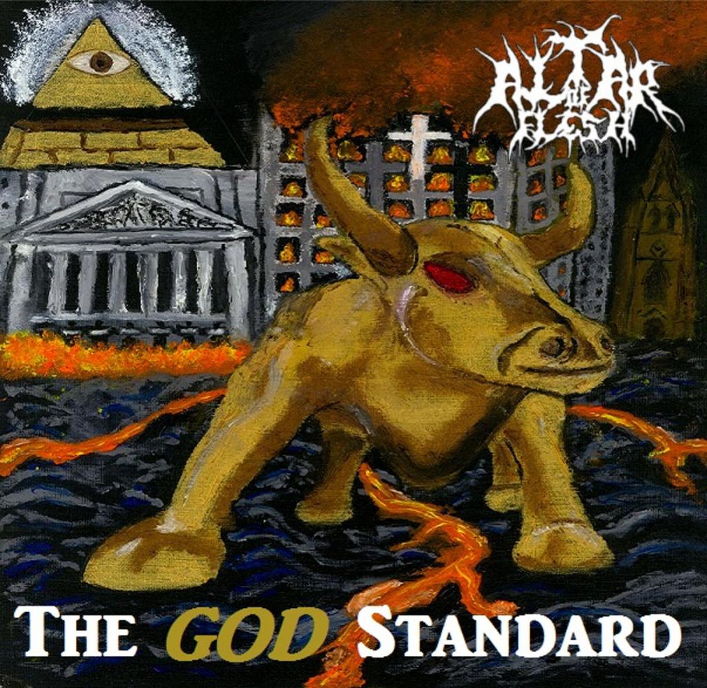 Altar Of Flesh - The God Standard (2017) Album Info