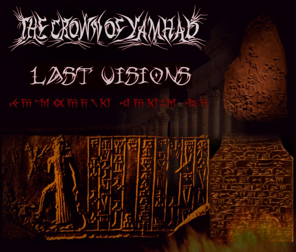 The Crown Of Yamhad - Last Visions (2017)
