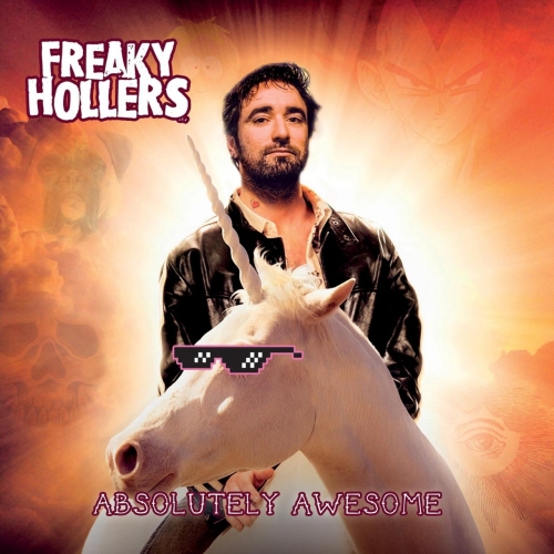 Freaky Hollers - Absolutely Awesome (2017) Album Info