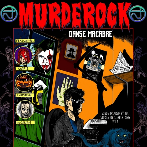 Murderock - Danse Macabre: Songs Inspired by the Stories of Stephen King, Vol. 1 (2017) Album Info