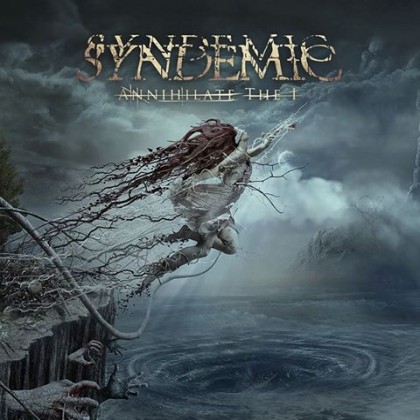 Syndemic - Annihilate the I (2017) Album Info