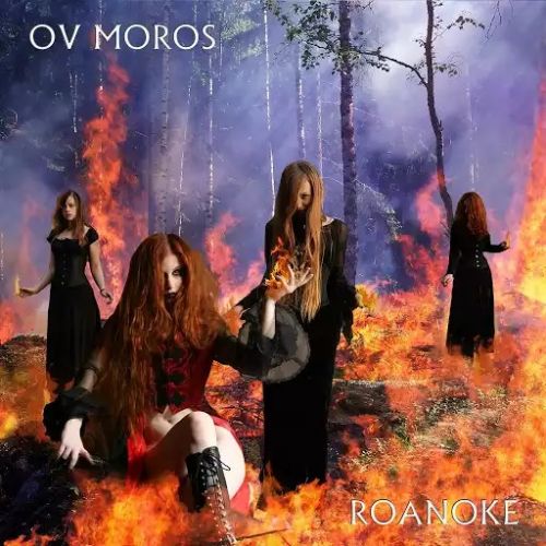 Ov Moros - Roanoke (2017) Album Info