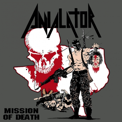 Anialator - Mission of Death (2017) Album Info
