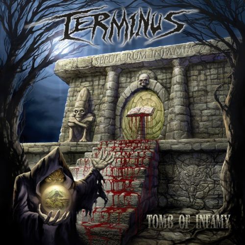 Terminus - Tomb of Infamy (2017) Album Info