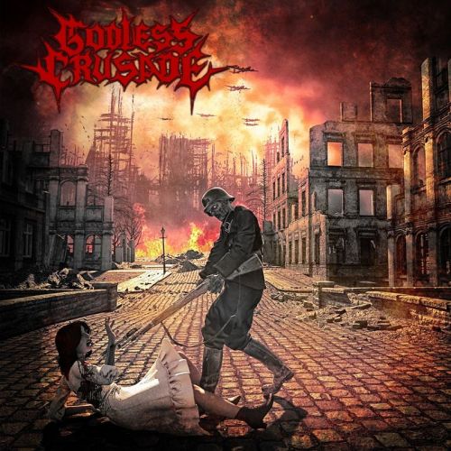 Godless Crusade - World In Flames (2017) Album Info
