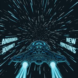 Andromeda Journey – New Horizons (2017) Album Info