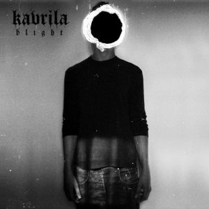 Kavrila  Blight (2017) Album Info