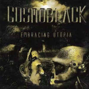 Cosmoblack  Embracing Utopia (2017) Album Info