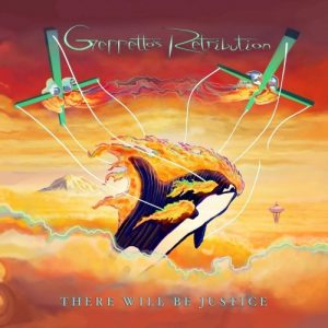 Geppettos Retribution  There Will Be Justice (2017) Album Info
