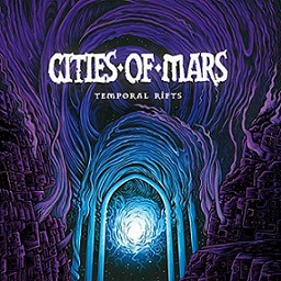 Cities of Mars - Temporal Rifts (2017) Album Info