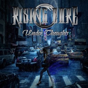 Rising Core  Under Thoughts (2017) Album Info