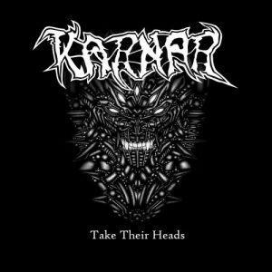 Karnar  Take Their Heads (2017) Album Info