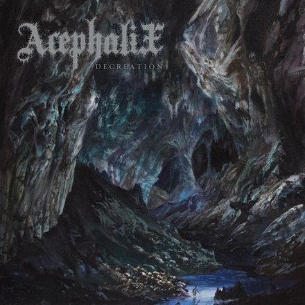 Acephalix - Decreation (2017) Album Info