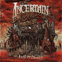 Incertain - Rats in Palaces (2017) Album Info