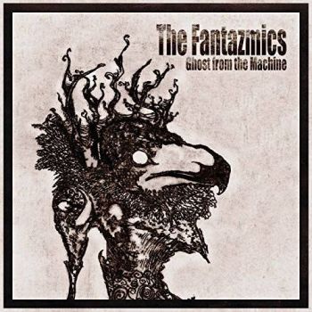 The Fantazmics - Ghost from the Machine (2017) Album Info