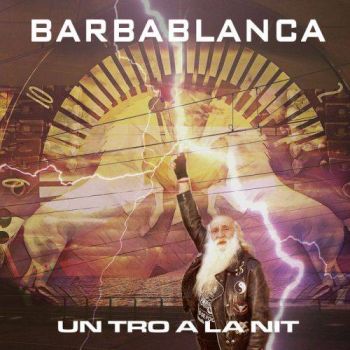 Barbablanca - Un Tro A La Nit (2017) Album Info
