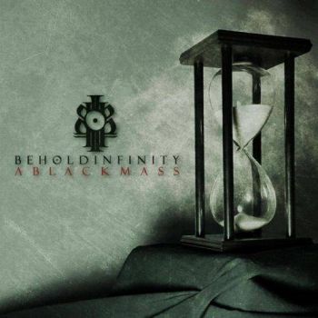 Behold Infinity - A Black Mass (2017) Album Info