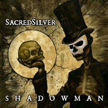 Sacred Silver - Shadow Man (2017) Album Info