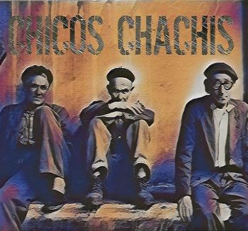 Chicos Chachis - Chicos Chachis (2017)