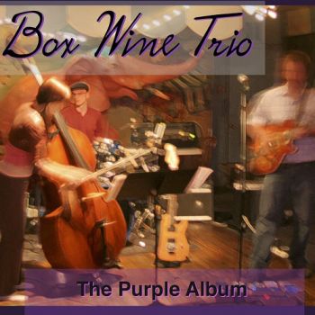 Box Wine Trio - The Purple Album (2017) Album Info