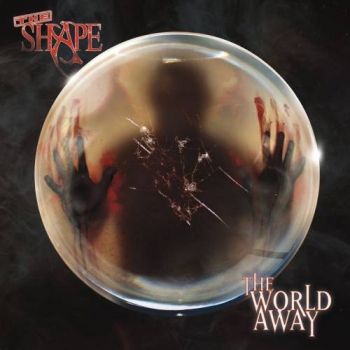 The Shape - The World Away (2017) Album Info