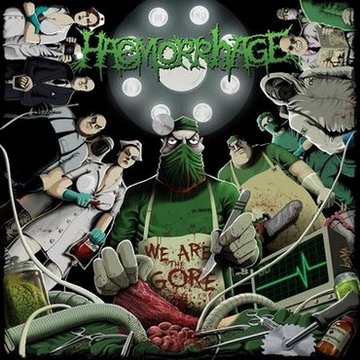 Haemorrhage - We Are the Gore (2017) Album Info