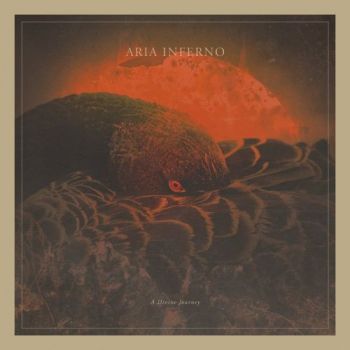 Aria Inferno - A Divine Journey (2017) Album Info