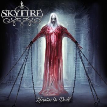 Skyfire - Liberation In Death (2017) Album Info