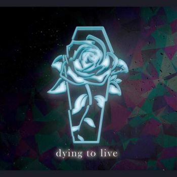 A Promise To Forget - Dying To Live (2017) Album Info