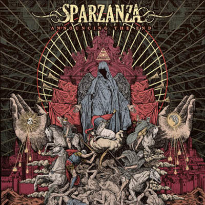 Sparzanza - Announcing the End (2017)