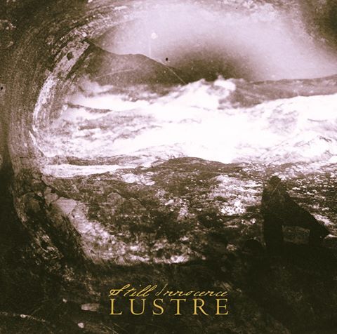 Lustre - Still Innocence (2017)