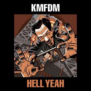KMFDM - Hell Yeah (2017) Album Info