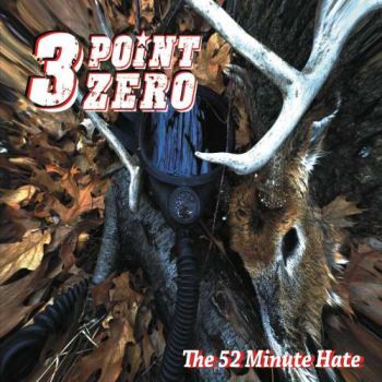 Three Point Zero - The 52 Minute Hate (2017) Album Info