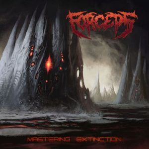 Forceps – Mastering Extinction (2017) Album Info