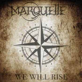 Marquette - We Will Rise (2017) Album Info