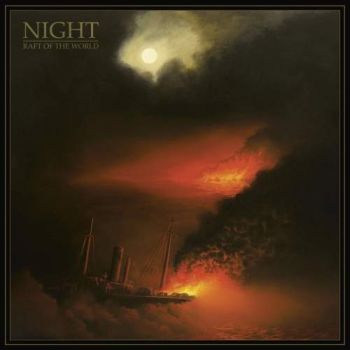 Night - Raft of the World (2017) Album Info