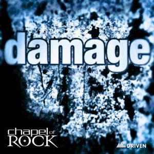 Chapel Of Rock  Damage (2017)