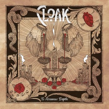Cloak - To Venomous Depths (2017) Album Info
