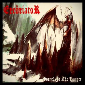 Excoriator - Horned Is The Hunger (2017)