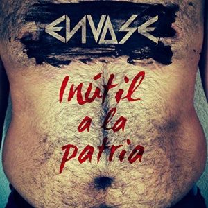 Envase  In&#250;til a la Patria (2017) Album Info